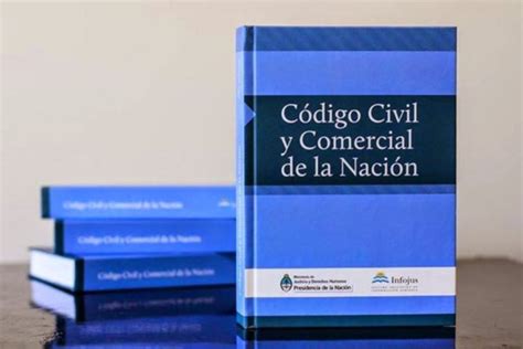 codigo civil y comercial infoleg|nuevo codigo civil y comercial.